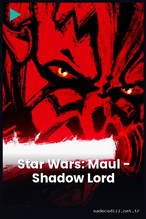 Star Wars: Maul - Shadow Lord