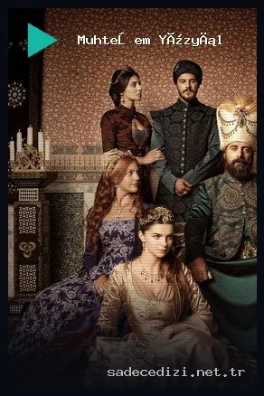 Muhteşem Yüzyıl