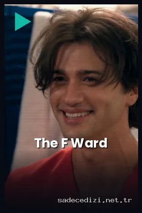 The F Ward